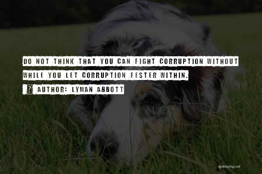 Lyman Quotes By Lyman Abbott