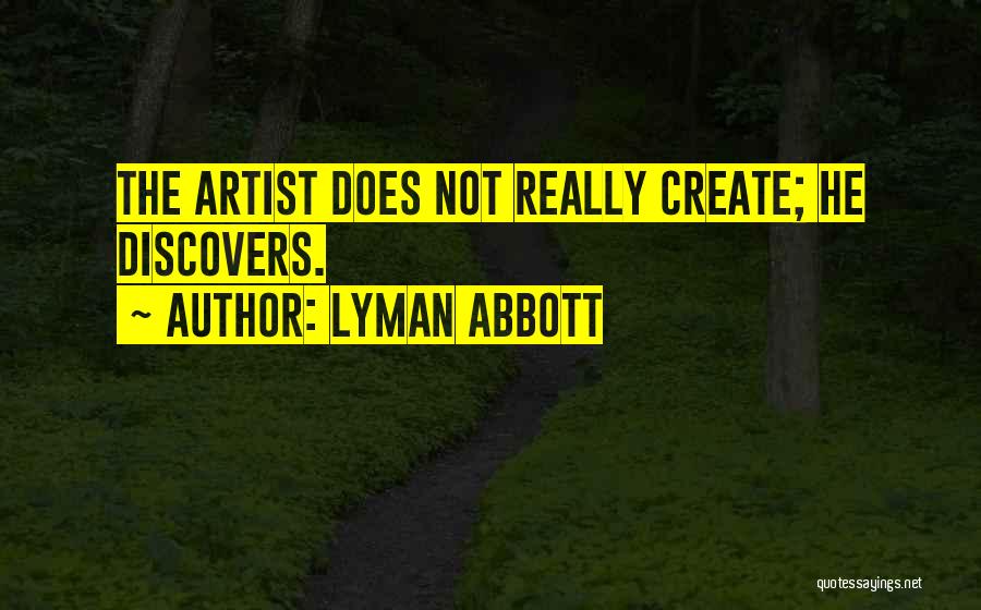 Lyman Quotes By Lyman Abbott