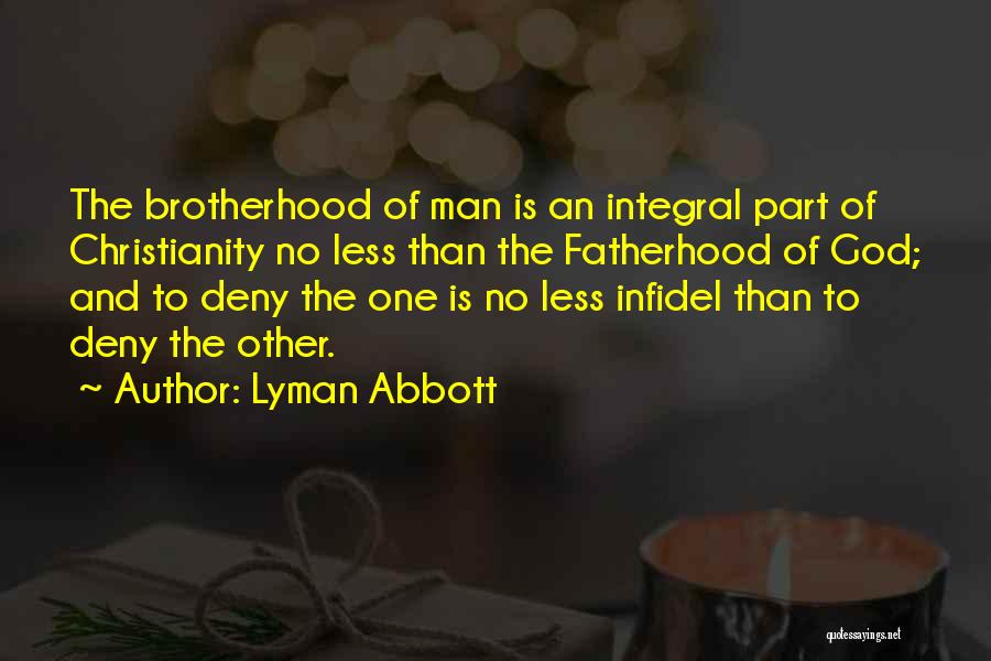 Lyman Quotes By Lyman Abbott