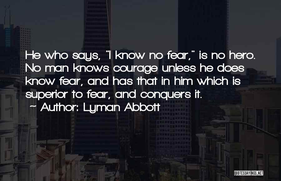 Lyman Quotes By Lyman Abbott