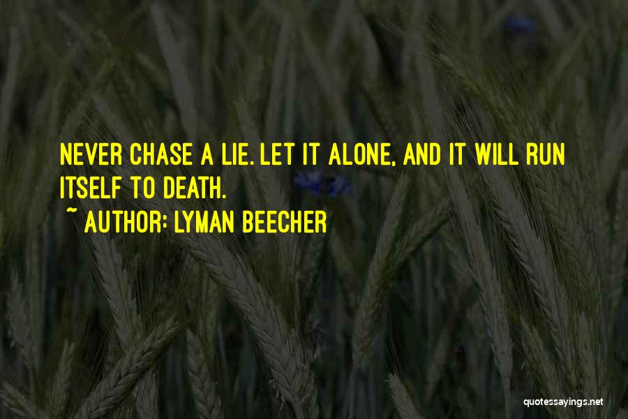 Lyman Quotes By Lyman Beecher