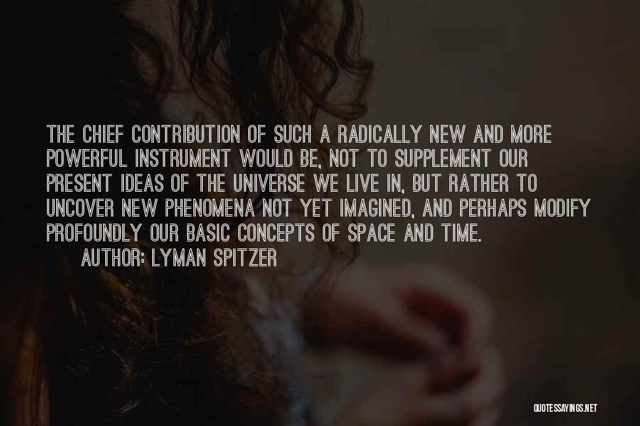 Lyman Spitzer Quotes 805327