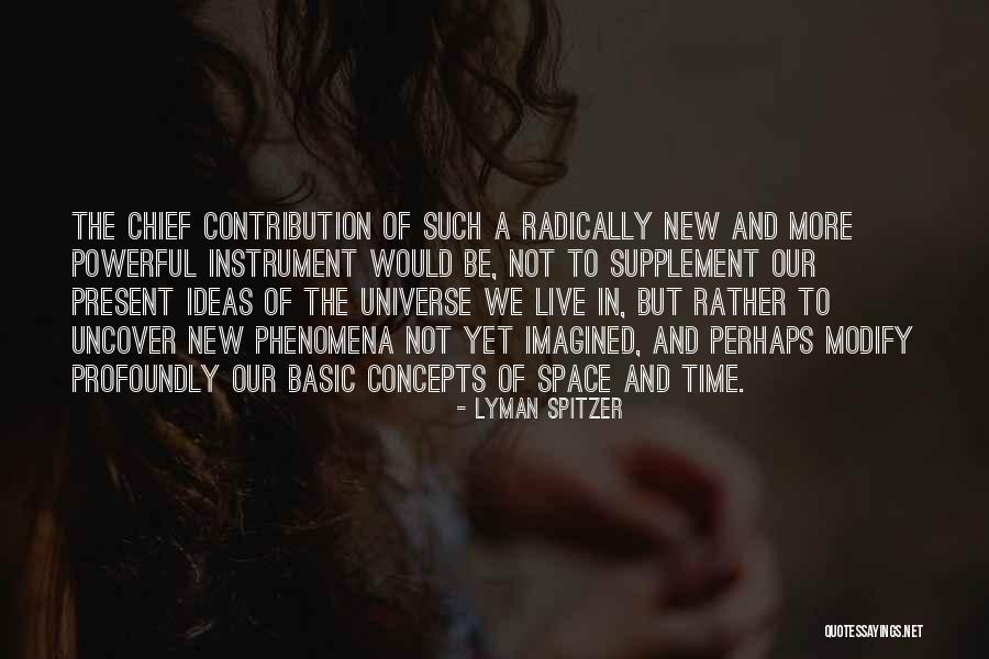 Lyman Spitzer Quotes 805327 Lyman Spitzer Quotes 805327
