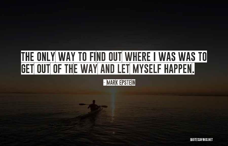 Lymans Bay Quotes By Mark Epstein Lymans Bay Quotes By Mark Epstein