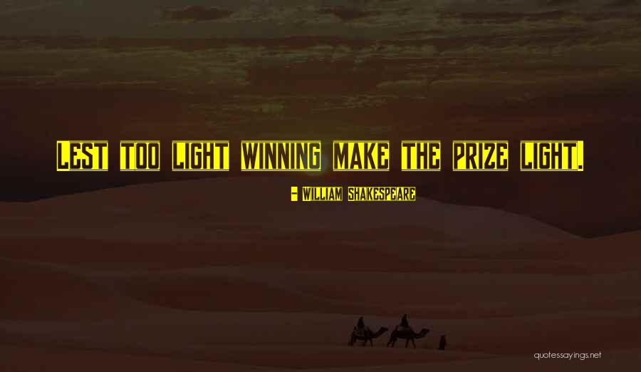 Lyme Disease Funny Quotes By William Shakespeare