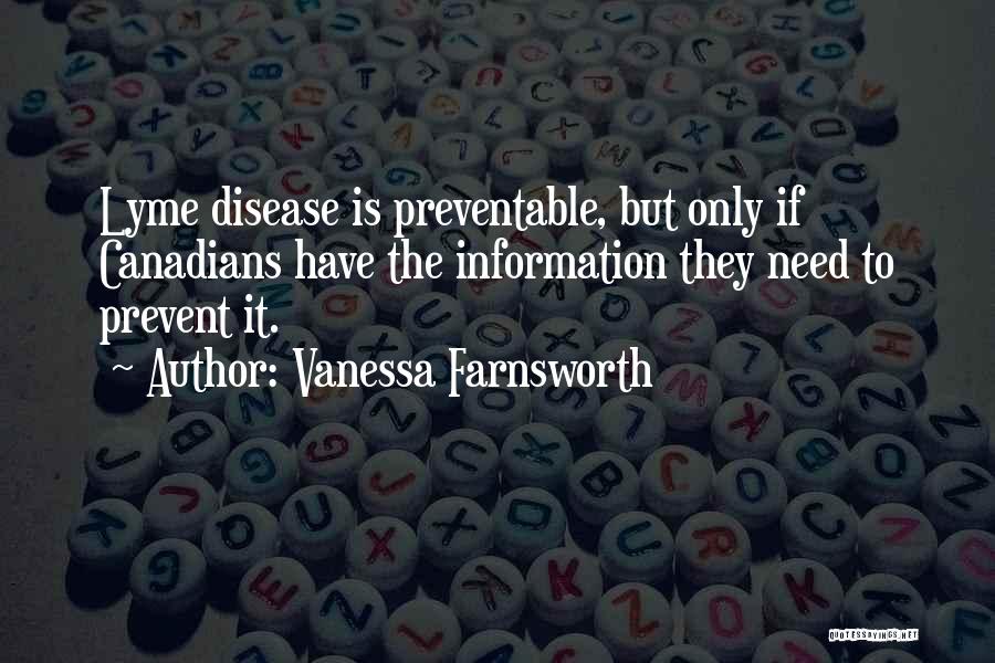 Lyme Disease Quotes By Vanessa Farnsworth