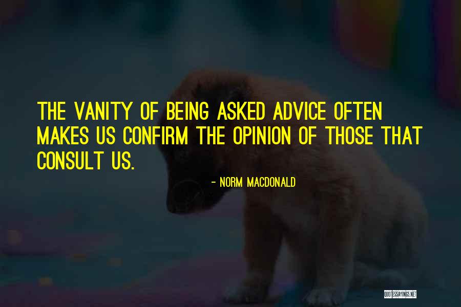 Lymerer Quotes By Norm MacDonald Lymerer Quotes By Norm MacDonald