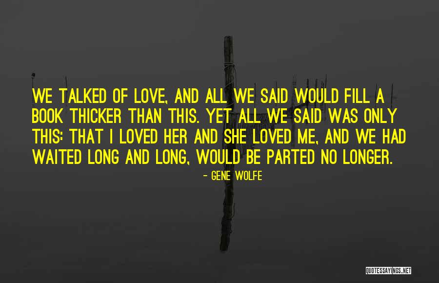 Lymon Pte Quotes By Gene Wolfe Lymon Pte Quotes By Gene Wolfe