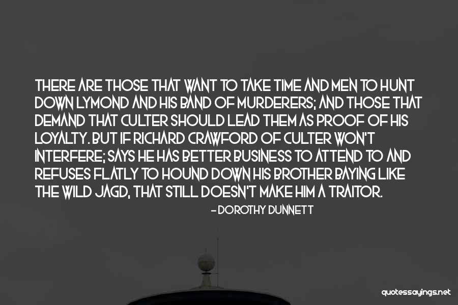 Lymond Quotes By Dorothy Dunnett Lymond Quotes By Dorothy Dunnett