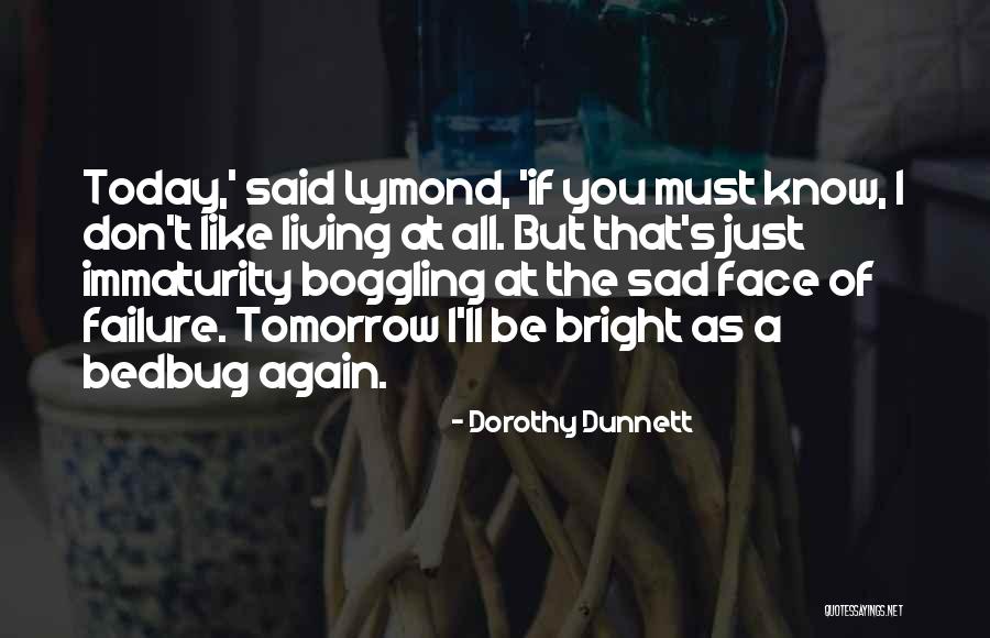 Lymond Quotes By Dorothy Dunnett Lymond Quotes By Dorothy Dunnett