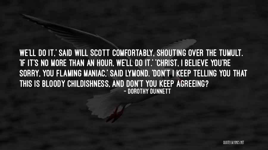 Lymond Quotes By Dorothy Dunnett Lymond Quotes By Dorothy Dunnett