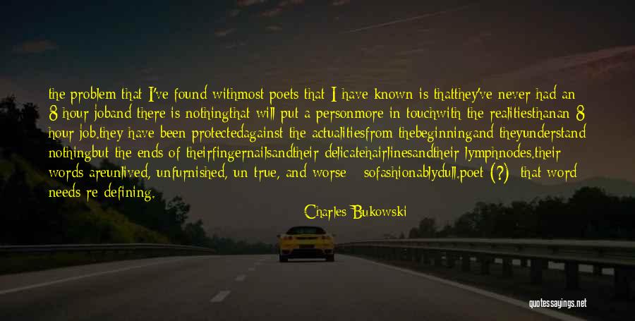 Lymph Quotes By Charles Bukowski Lymph Quotes By Charles Bukowski