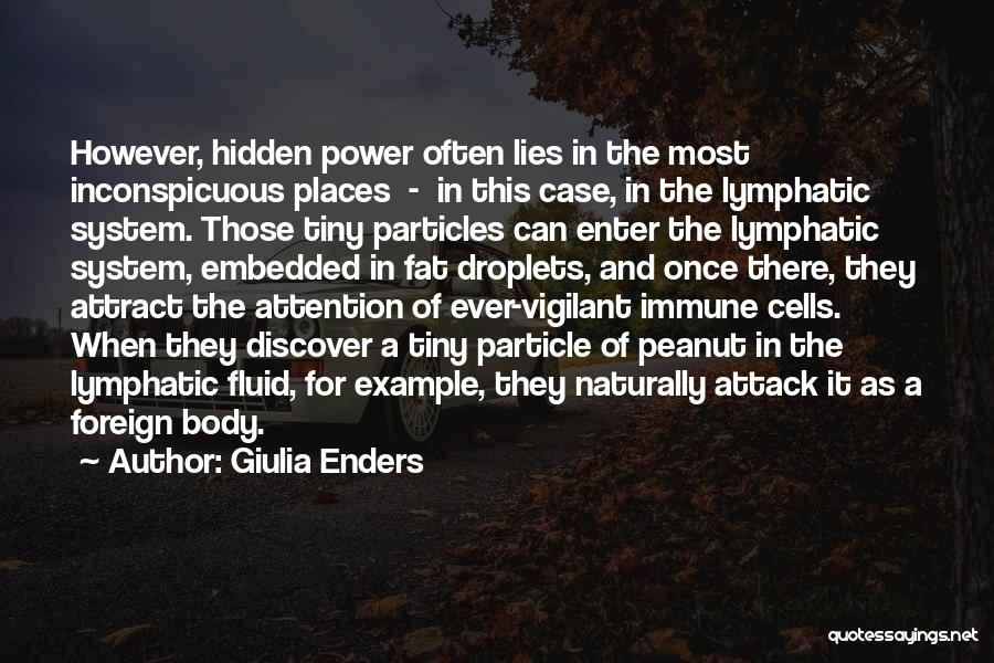 Lymphatic System Quotes By Giulia Enders