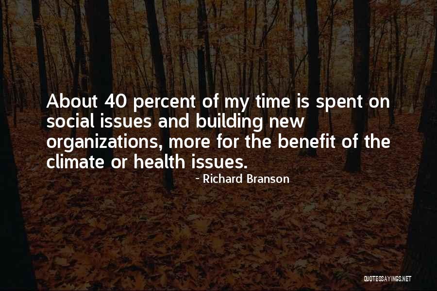 Lymphocytic Infiltrate Quotes By Richard Branson Lymphocytic Infiltrate Quotes By Richard Branson