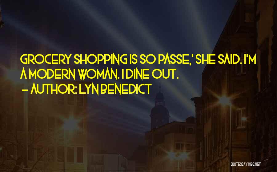 Lyn Benedict Quotes 1186313