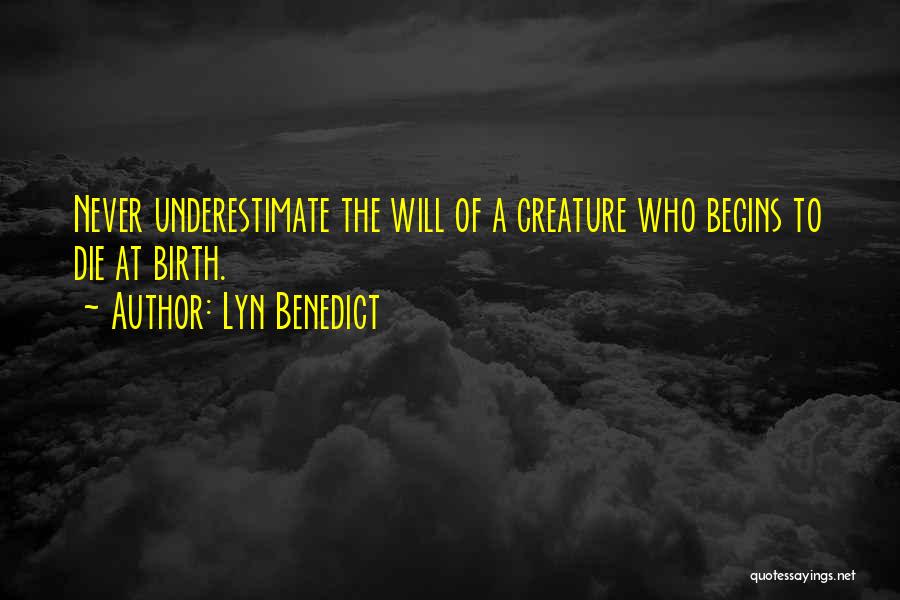 Lyn Benedict Quotes 937335