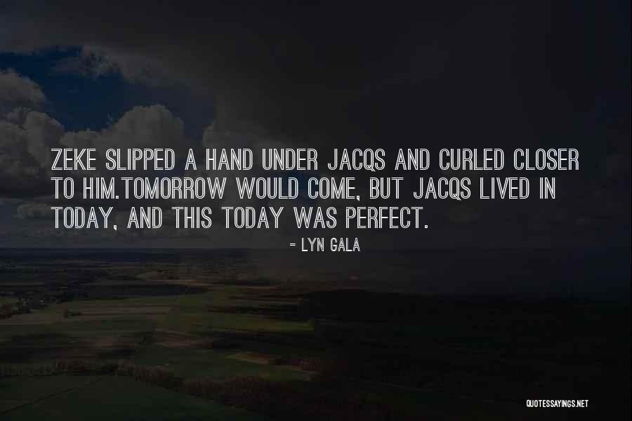 Lyn Gala Quotes 445103 Lyn Gala Quotes 445103