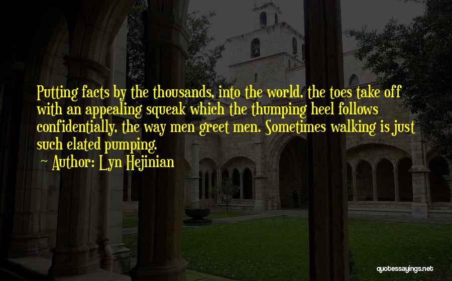 Lyn Hejinian Quotes 1117314