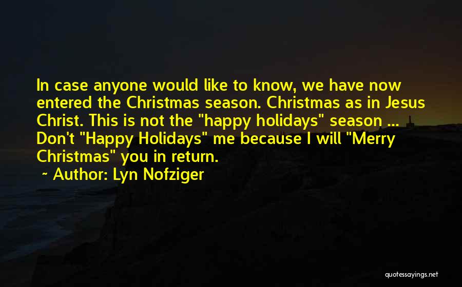 Lyn Nofziger Quotes 770787