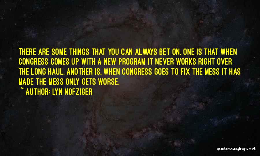 Lyn Nofziger Quotes 930089