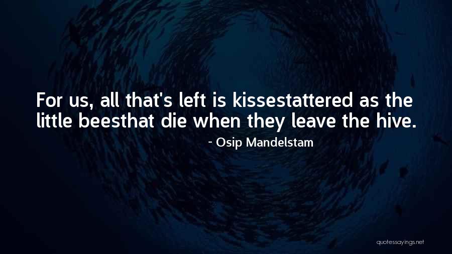 Lyn Slater Quotes By Osip Mandelstam Lyn Slater Quotes By Osip Mandelstam