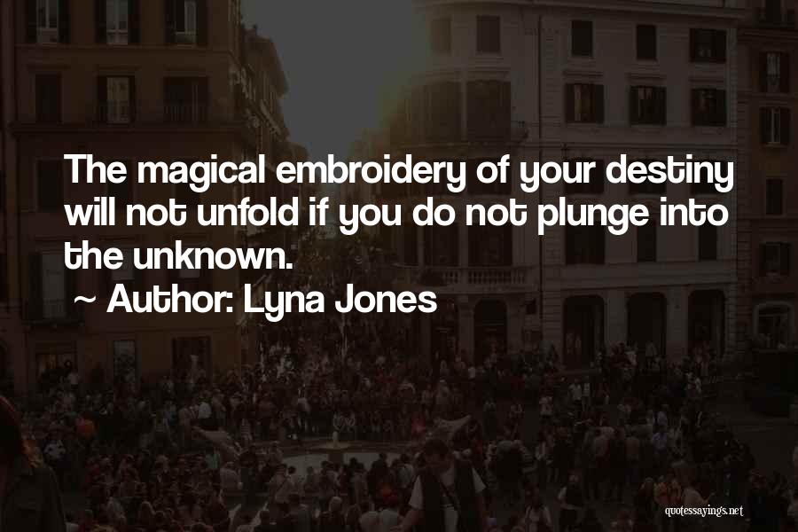 Lyna Jones Quotes 1664605