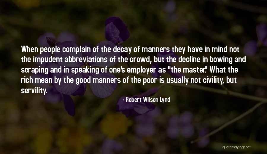 Lynd Quotes By Robert Wilson Lynd Lynd Quotes By Robert Wilson Lynd