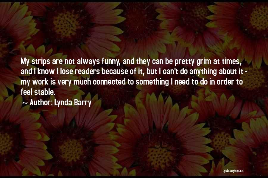 Lynda Barry Quotes 1107808