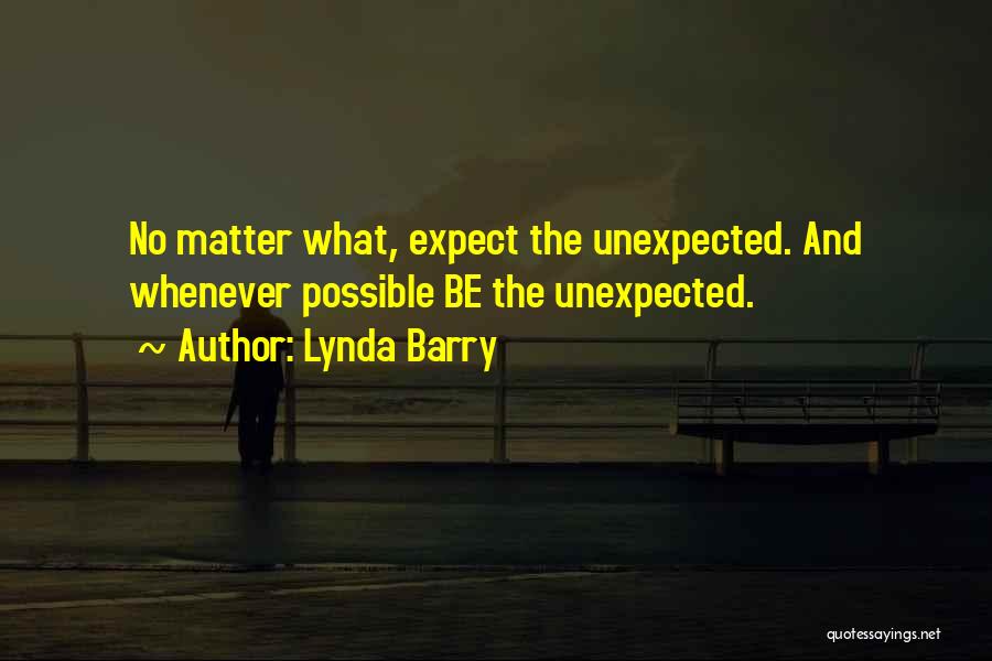 Lynda Barry Quotes 2206579