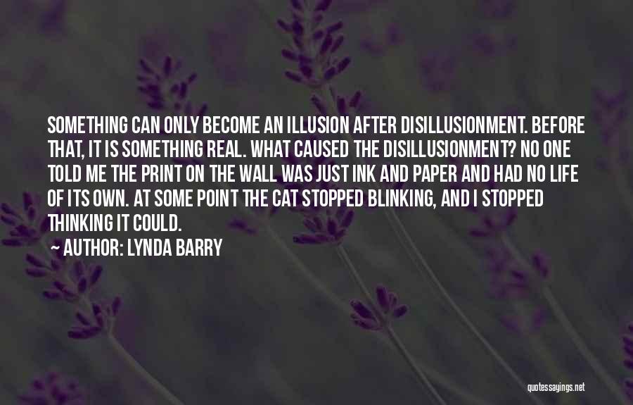 Lynda Barry Quotes 408832