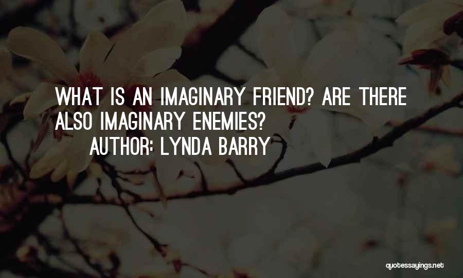 Lynda Barry Quotes 905350