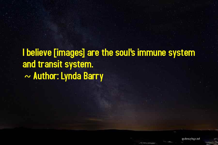 Lynda Barry Quotes 955641