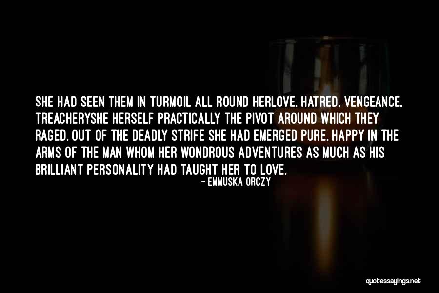 Lynda La Hughes Quotes By Emmuska Orczy Lynda La Hughes Quotes By Emmuska Orczy