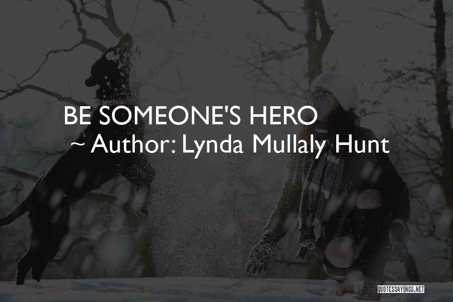 Lynda Mullaly Hunt Quotes 1114224