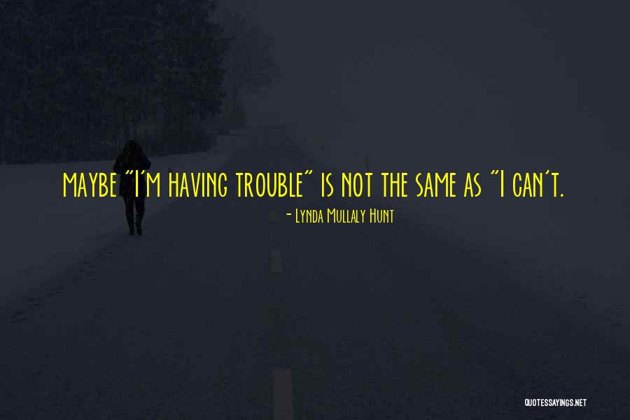 Lynda Mullaly Hunt Quotes 1773197 Lynda Mullaly Hunt Quotes 1773197