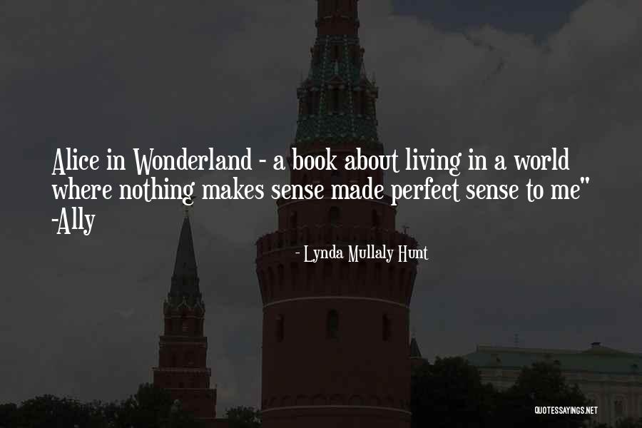 Lynda Mullaly Hunt Quotes 246272 Lynda Mullaly Hunt Quotes 246272