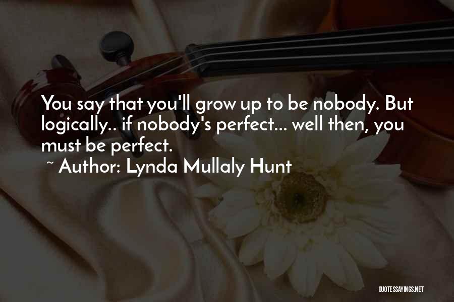 Lynda Mullaly Hunt Quotes 316190