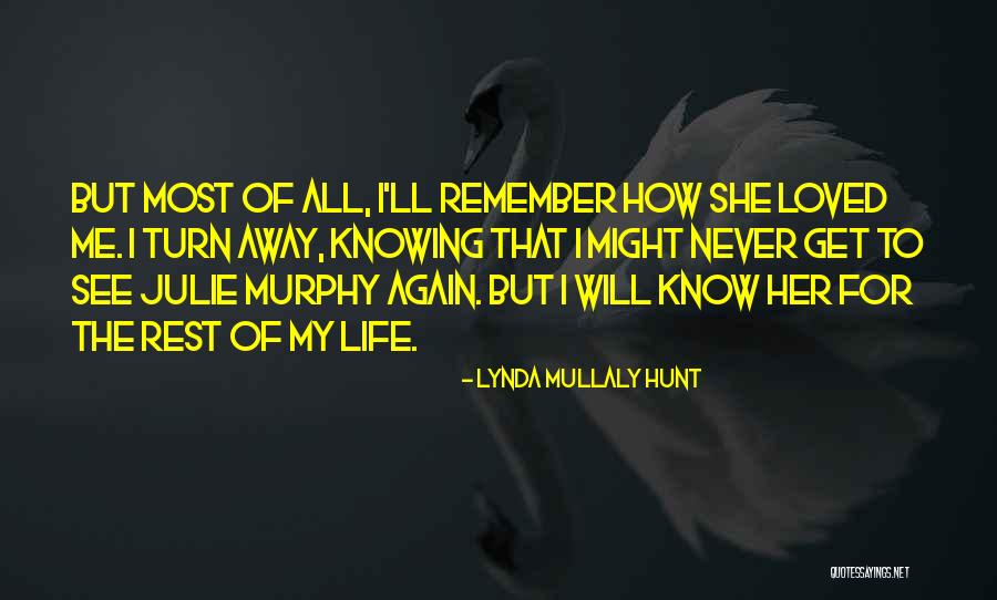 Lynda Mullaly Hunt Quotes 414485