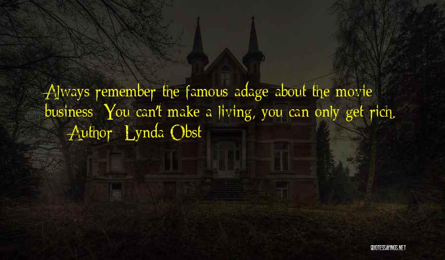 Lynda Obst Quotes 2244154