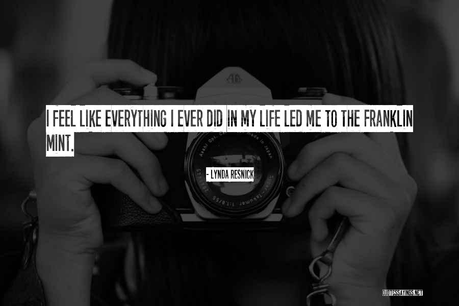 Lynda Quotes By Lynda Resnick Lynda Quotes By Lynda Resnick
