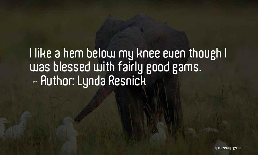 Lynda Resnick Quotes 1230740