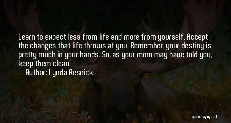 Lynda Resnick Quotes 1327354