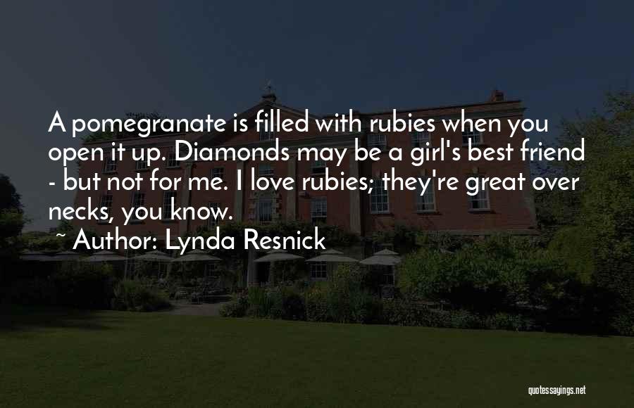 Lynda Resnick Quotes 1689070