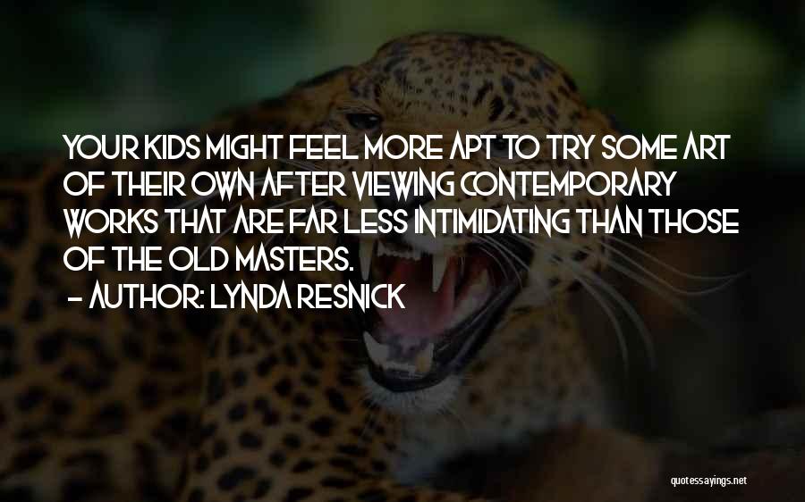 Lynda Resnick Quotes 1910170