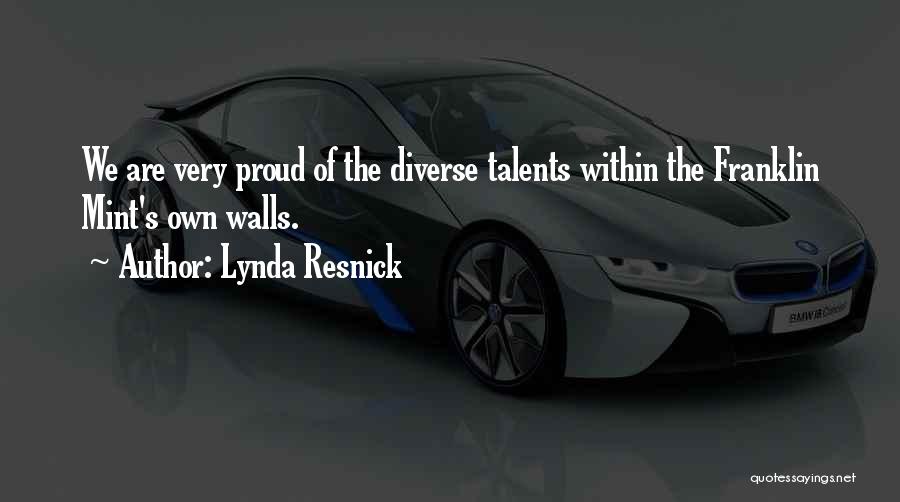 Lynda Resnick Quotes 2216882