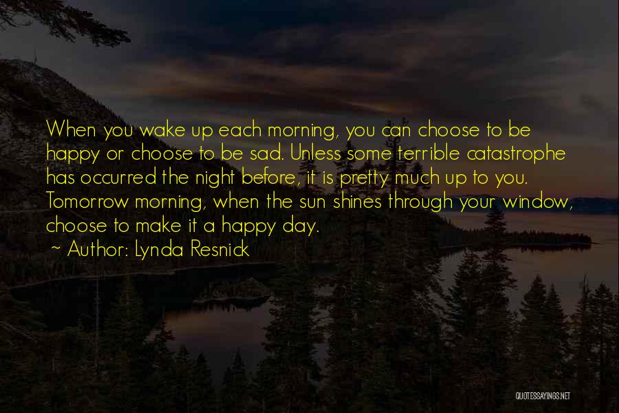 Lynda Resnick Quotes 272855