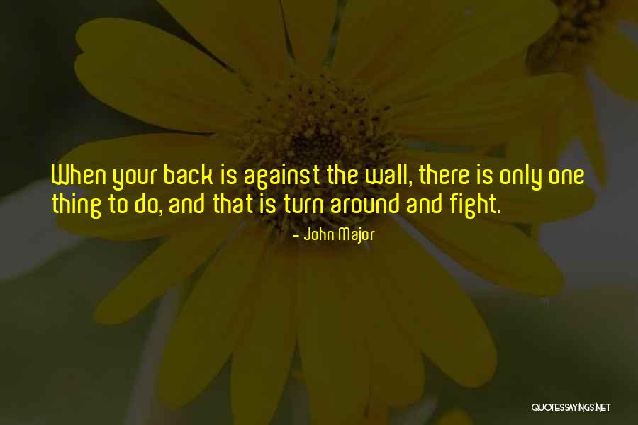 Lyndall Locke Quotes By John Major Lyndall Locke Quotes By John Major
