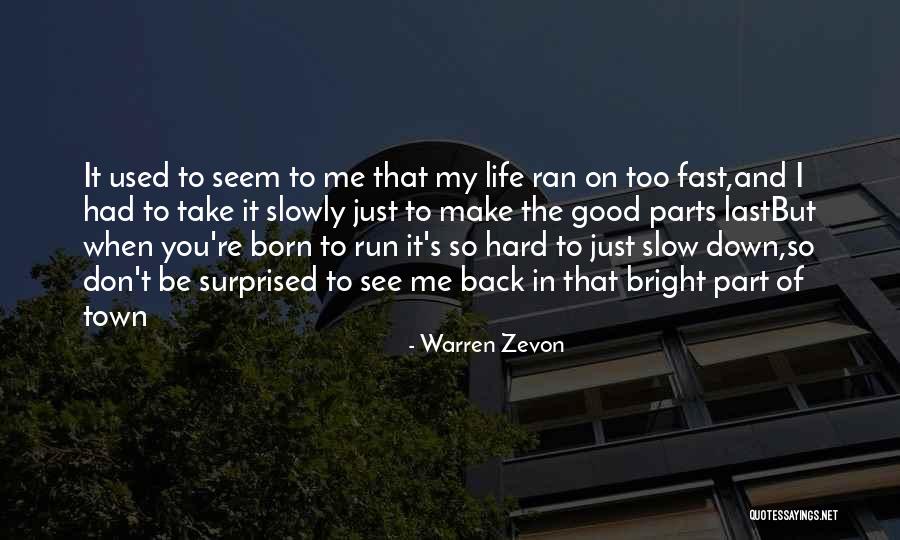 Lyndee Rose Quotes By Warren Zevon Lyndee Rose Quotes By Warren Zevon