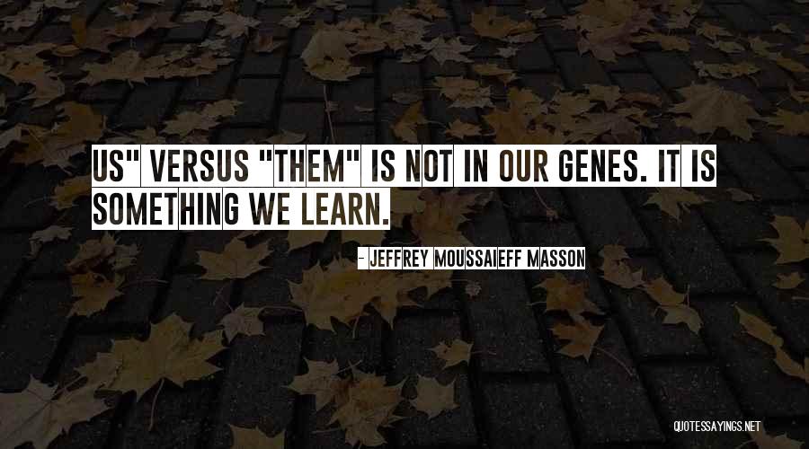 Lyndie Benson Quotes By Jeffrey Moussaieff Masson Lyndie Benson Quotes By Jeffrey Moussaieff Masson