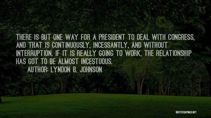 Lyndon B. Johnson Quotes 1128792